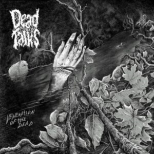 Dead Talks - Veneration Of The Dead (Digipack) in the group CD / Hårdrock at Bengans Skivbutik AB (4275784)