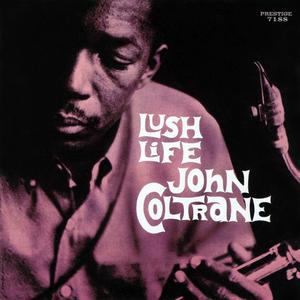 John Coltrane - Lush Life in the group VINYL / Jazz at Bengans Skivbutik AB (4275787)