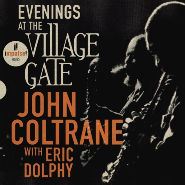 John Coltrane Featuring Eric Dolph - Evenings At The Village Gate: John Coltrane With Eric Dolphy in the group CD / Jazz at Bengans Skivbutik AB (4275796)