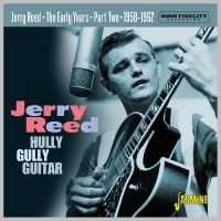 Reed Jerry - The Early Years Part 2 ? Hully Gull in the group CD / Country at Bengans Skivbutik AB (4275909)
