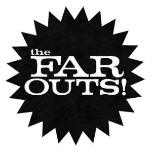 Far Outs The - The Far Outs in the group VINYL / Hårdrock/ Heavy metal at Bengans Skivbutik AB (4276275)