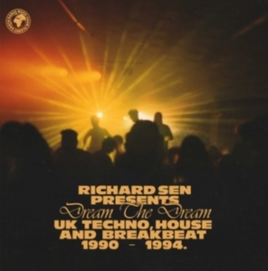 Sen Richard - Richard Sen Presents Dream The Drea in the group OTHER / Övrigt /  at Bengans Skivbutik AB (4276282)