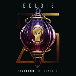 Goldie - Timeless (The Remixes) (2Cd) in the group CD / Pop-Rock at Bengans Skivbutik AB (4276323)