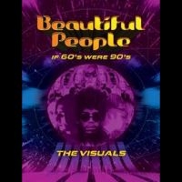 Beautiful People - If 60S Were 90S ? The Visuals in the group MUSIK / DVD Audio / Pop at Bengans Skivbutik AB (4276426)
