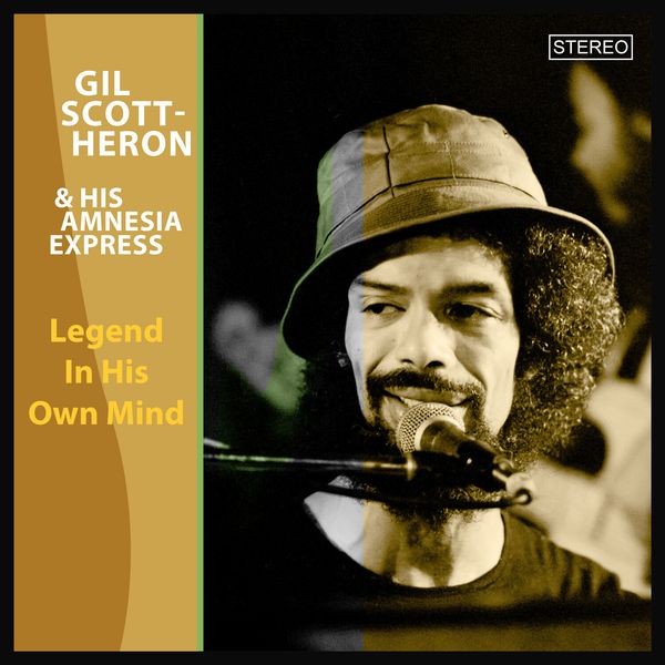 Scott-Heron Gil & His Amnesia Expr - Legend In His Own Mind in the group CD / RnB-Soul at Bengans Skivbutik AB (4276427)