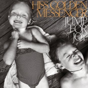 Hiss Golden Messenger - Jump For Joy in the group CD / Pop-Rock at Bengans Skivbutik AB (4276440)
