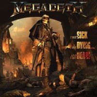 Megadeth - The Sick, The Dying? And The Dead! in the group CD / Hårdrock at Bengans Skivbutik AB (4276750)