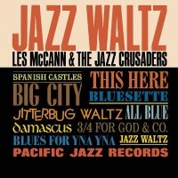 Mccann Les & The Jazz Crusaders - Jazz Waltz in the group VINYL / Jazz at Bengans Skivbutik AB (4276848)