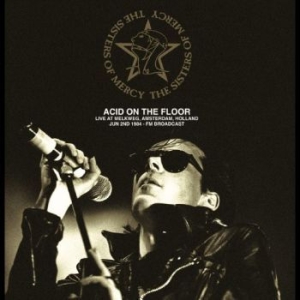 Sisters Of Mercy - Acid On The Floor Live 1984 (Colour in the group Minishops / Sisters Of Mercy at Bengans Skivbutik AB (4277030)