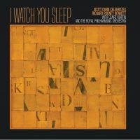 Dunn Scott With Claire Martin - I Watch You Sleep in the group CD / Jazz at Bengans Skivbutik AB (4277054)