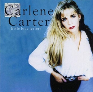 Carlene Carter - Little Love Letters in the group OUR PICKS / CD The Classics at Bengans Skivbutik AB (4277067)