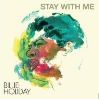 Holiday Billie - Stay With Me (Clear) in the group VINYL / Jazz at Bengans Skivbutik AB (4278320)