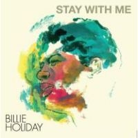 Holiday Billie - Stay With Me (Clear Vinyl) in the group VINYL / Jazz at Bengans Skivbutik AB (4278320)