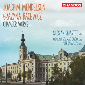 Mendelson Joachim Bacewicz Grazy - Mendelson & Bacewicz: Chamber Works in the group Externt_Lager /  at Bengans Skivbutik AB (4278343)