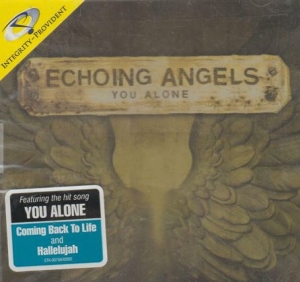 Echoing Angels - You Alone in the group Externt_Lager /  at Bengans Skivbutik AB (4278492)