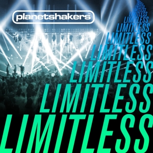 Planetshakers - Limitless in the group Externt_Lager /  at Bengans Skivbutik AB (4278522)