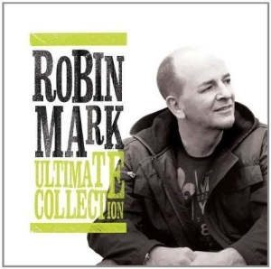 Mark Robin - Ultimate Collection in the group Externt_Lager /  at Bengans Skivbutik AB (4278534)