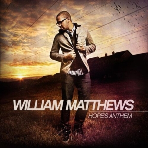 Matthews William - Hopes Anthem in the group Externt_Lager /  at Bengans Skivbutik AB (4278544)