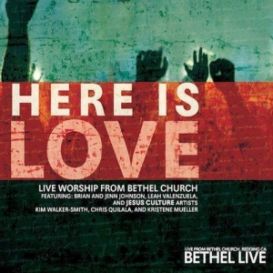 Bethel Church - Here Is Love in the group Externt_Lager /  at Bengans Skivbutik AB (4278549)