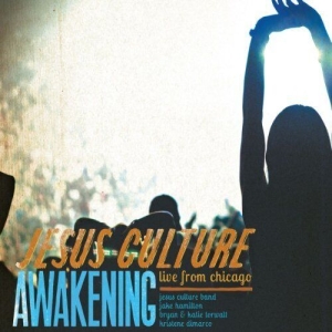 Jesus Culture - Awakening Live From Chicago in the group Externt_Lager /  at Bengans Skivbutik AB (4278576)