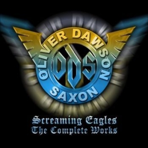 Oliver / Dawson Saxon - Screaming Eagles - The Complete Wor in the group CD / Pop-Rock at Bengans Skivbutik AB (4279128)