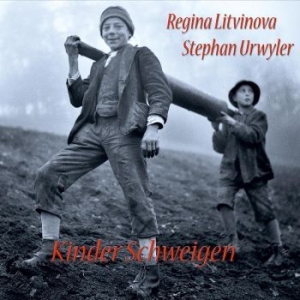 Regina Litvinova / Stephan Urwyler - Kinder Schweigen in the group CD / Jazz/Blues at Bengans Skivbutik AB (4279136)