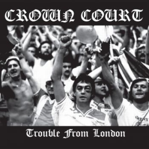 Crown Court - Trouble From London (Clear With Smo in the group VINYL / Rock at Bengans Skivbutik AB (4279149)