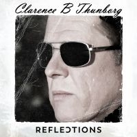 Thunborg Clarence B - Reflections in the group CD / Pop-Rock at Bengans Skivbutik AB (4279156)