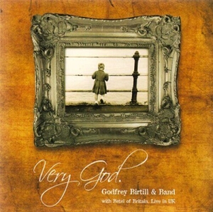 Birtill Godfrey - Very God in the group Externt_Lager /  at Bengans Skivbutik AB (4279175)
