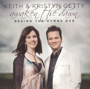 Keith & Kristyn Getty - Awaken The Dawn Behind The Hymns in the group OTHER / Music-DVD & Bluray at Bengans Skivbutik AB (4279192)