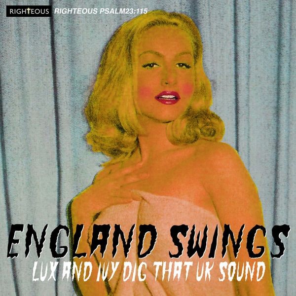 Various Artists - England Swings - Lux And Ivy Dig Th in the group CD / Pop at Bengans Skivbutik AB (4280116)