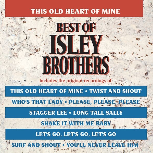 The Isley Brothers - This Old Heart Of Mine - Best Of Isley B in the group VINYL / Pop-Rock at Bengans Skivbutik AB (4281145)