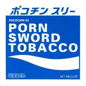 Porn Sword Tobacco - Pocochin 03 in the group VINYL / Hårdrock at Bengans Skivbutik AB (4281306)
