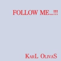 Olivas Karl - Follow Me...!!! in the group VINYL / Pop-Rock at Bengans Skivbutik AB (4281326)