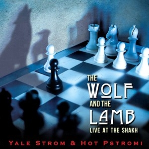 Yale Strom & Hot Pstromi - Meisel & Strom: The Wolf & The Lamb in the group CD / World Music at Bengans Skivbutik AB (4281402)