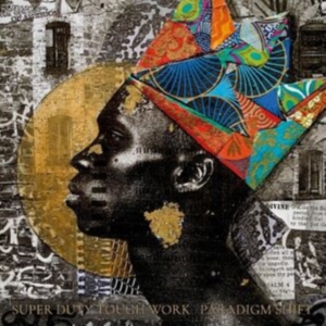 Super Duty Tough Work - Paradigm Shift (Gold Vinyl) in the group VINYL / Hip Hop-Rap,Pop-Rock at Bengans Skivbutik AB (4281699)