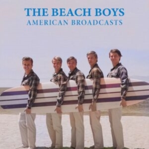 Beach Boys The - American Broadcasts in the group CD / Pop-Rock at Bengans Skivbutik AB (4282121)