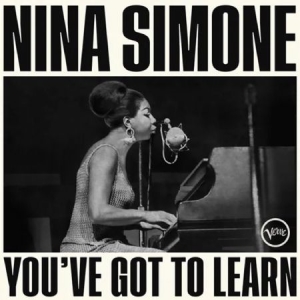 Nina Simone - You've Got To Learn (Vinyl) in the group OTHER / -Start Vinyl at Bengans Skivbutik AB (4284608)