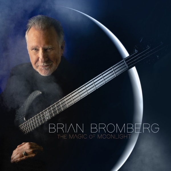 Bromberg Brian - The Magic Of Moonlight in the group CD / Jazz at Bengans Skivbutik AB (4284751)