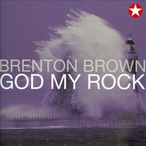 Brown Brenton - God My Rock in the group Externt_Lager /  at Bengans Skivbutik AB (4284793)