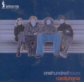 Onehundredhours - Cardiphonia in the group Externt_Lager /  at Bengans Skivbutik AB (4284847)