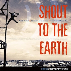 Various Artists - Shout To The Earth in the group Externt_Lager /  at Bengans Skivbutik AB (4284924)