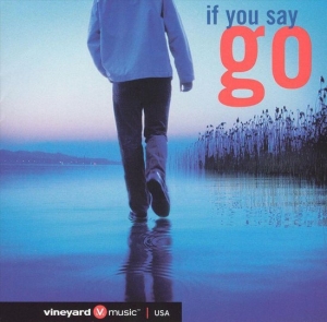 Various Artists - If You Say Go in the group Externt_Lager /  at Bengans Skivbutik AB (4284946)