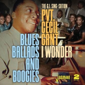 Gant Cecil - I Wonder ? Blues, Ballads & Boogies in the group CD / Jazz/Blues at Bengans Skivbutik AB (4285945)