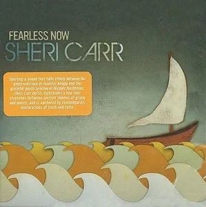 Carr Sheri - Fearless Now in the group Externt_Lager /  at Bengans Skivbutik AB (4285983)