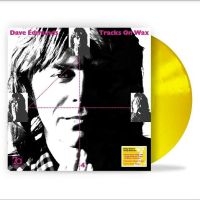 Edmunds Dave - Tracks On Wax (Yellow Vinyl) in the group VINYL / Pop-Rock at Bengans Skivbutik AB (4286939)