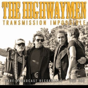 The Highwaymen - Transmission Impossible (3 Cd) in the group CD / Pop-Rock at Bengans Skivbutik AB (4287292)