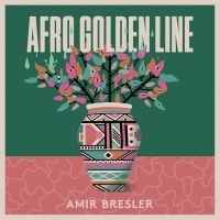Bresler Amir - Afro Golden Line in the group VINYL / Jazz at Bengans Skivbutik AB (4287293)