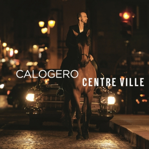 Calogero - Centre Ville Limited Edition Deluxe Edition in the group CD / Pop at Bengans Skivbutik AB (4287618)