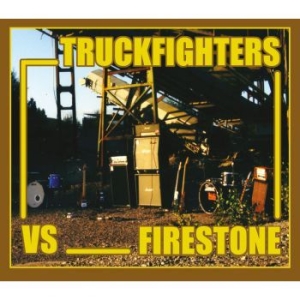 Truckfighters Vs. Firestone - Fuzzsplit Of The Century in the group VINYL / Pop-Rock,Svensk Musik at Bengans Skivbutik AB (4287869)